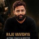 Raju Vaividhya Adult Acting Classes trainer in Bangalore