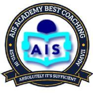 AIS ACADEMY BEST COACHING CLASSES Class 11 Tuition institute in Ujjain