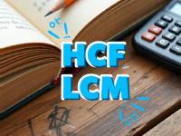 HCF AND LCM :  Whole Concept