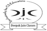 Deepak Jain Classes Company Secretary (CS) institute in Delhi