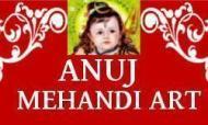 ANUJ MEHANDI ARTIST institute in Delhi