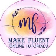 Make Fluent Online Tutorials Spoken English institute in Delhi