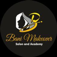 Bani Makeover Makeup institute in Ludhiana