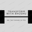 Transform with Bhushu photo