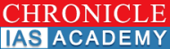 Chronicle Ias Academy UPSC Exams institute in Delhi