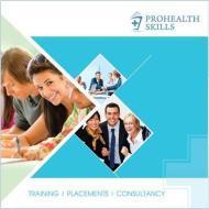 Prohealth Skills institute in Hyderabad