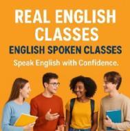 Real English Classes Spoken English institute in Sikandrabad