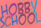 Hobby School institute in Delhi