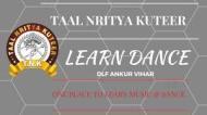 Taal Nritya Kuteer Dance institute in Ghaziabad