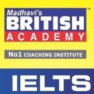 Madhavis British Academy IELTS institute in Dascroi