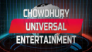 Chowdhury Universal Entertainment photo