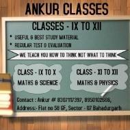 Ankur Classes Class 12 Tuition institute in Bahadurgarh