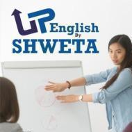 Up English by Shweta Personality Development institute in Ahmedabad