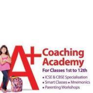 A+ Coaching Academy Class I-V Tuition institute in Bhopal